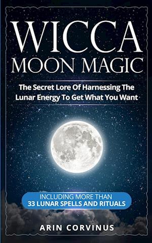 Wicca Moon Magic