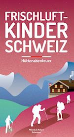 Frischluftkinder Schweiz 2