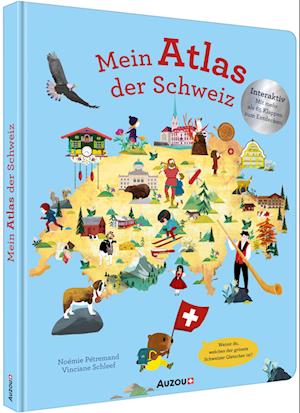 Mein Atlas der Schweiz