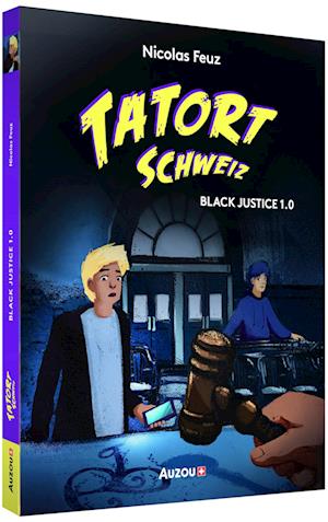 Tatort Schweiz: Black Justice 0.1