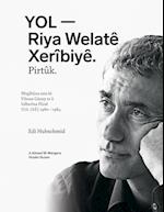 YOL - Riya Welatê Xerîbiyê. Pirtûk.