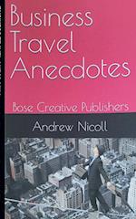 Business Travel Anecdotes 