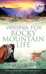 Rocky Mountain Life (Rocky Mountain Romances, Book 7) 