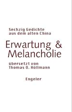 Erwartung & Melancholie