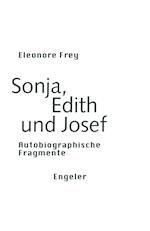 Sonja, Edith und Josef