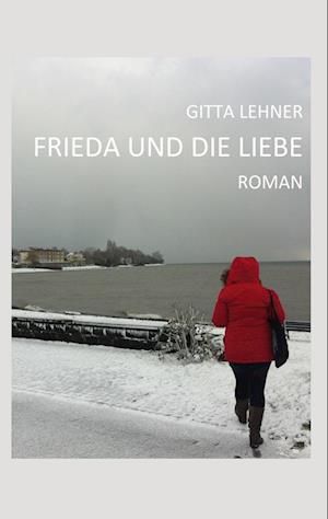 Frieda und die Liebe