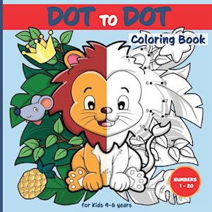 Dot-to-Dot Coloring Book for kids age 4 - 6 years: 50 Cute Motifs For Fun Dot Connections and Coloring