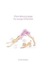 Mein Beauty Yoga