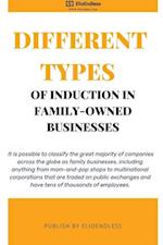 Different Types of Induction in Family-Owned Businesses 