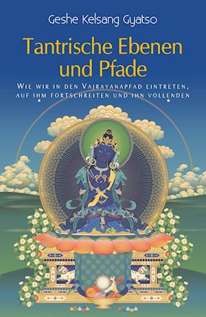 Tantrische Ebenen und Pfade