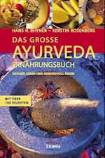 Das große Ayurveda-Ernährungsbuch