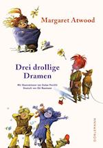 Drei drollige Dramen