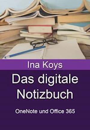 Das digitale Notizbuch