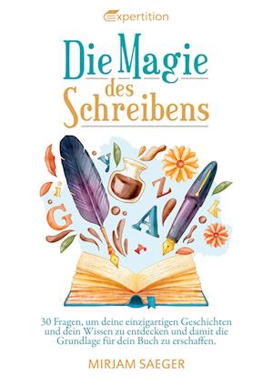 Die Magie des Schreibens