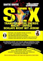 SEX-Transformative Energie-Macht-Erfolg: Schlafe nicht mit jedem! - Geschlechtsverkehr zum Erwerb außergewöhnlicher Kräfte