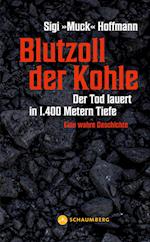 Blutzoll der Kohle