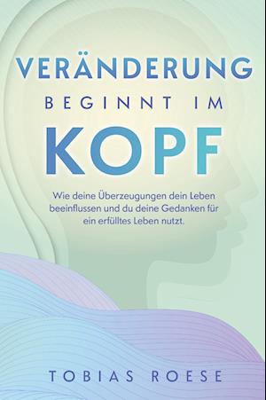 Veränderung beginnt im Kopf