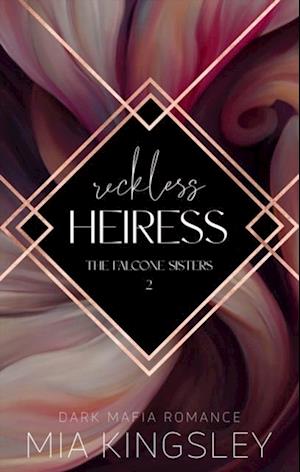 Reckless Heiress