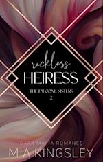 Reckless Heiress