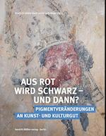 Aus Rot wird Schwarz - und dann?