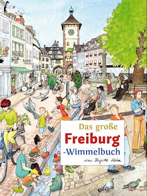 Das große FREIBURG-Wimmelbuch