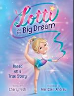 Lotti and the Big Dream 