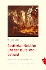 Apotheker Melchior und der Teufel von Gotland