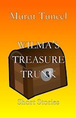 Wilma's Treasure Trunk: Short Stories 