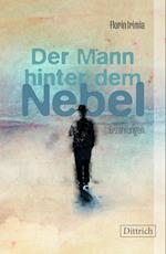 Der Mann hinter dem Nebel