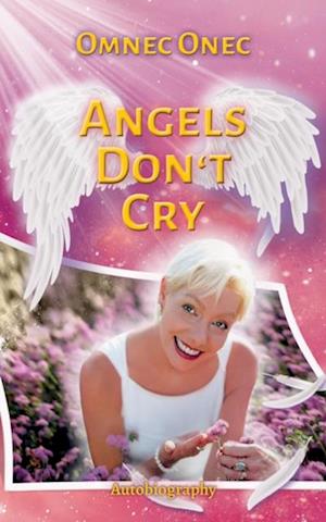 Angels Don't Cry