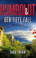 Humboldt und der tiefe Fall