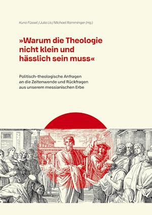 "Warum die Theologie nicht klein und hässlich sein muss"