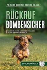 Rückruf Bombensicher