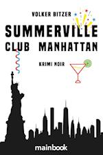 Summerville Club Manhattan