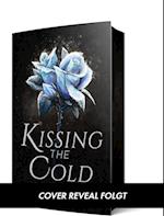 Kissing the Cold