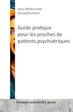 Guide pour les proches de patients psychiatriques
