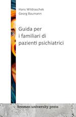 Guida per i familiari di pazienti psichiatrici