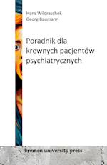 Poradnik dla krewnych pacjentów psychiatrycznych