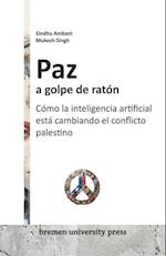 Paz a golpe de ratón