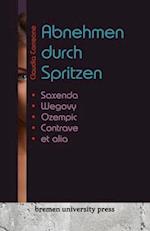 Abnehmen durch Spritzen