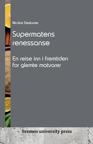 Supermatens renessanse