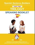 Spanish SENTENCE BUILDERS TRILOGY PART 2 - A SPEAKING BOOKLET