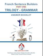 French Trilogy 1 Grammar Book Answer Booklet