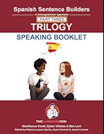 Spanish SENTENCE BUILDERS TRILOGY PART 3 -  A SPEAKING BOOKLET