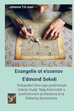 Evangelie ot e'ssenov E'dmond Sekeli  Dokazatel`stvo ego podlinnosti cherez trudy` Nag Xammadi s predisloviem professora d-ra Roberta Ajzenmana