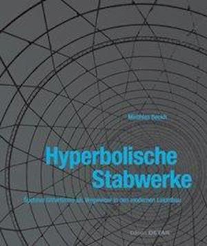 Hyperbolische Stabwerke