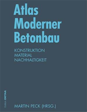 Atlas Moderner Betonbau