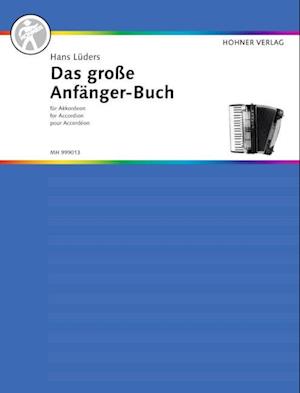 Das große Anfänger-Buch für Akkordeon