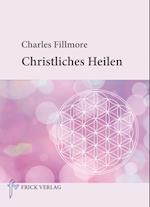 Christliches Heilen