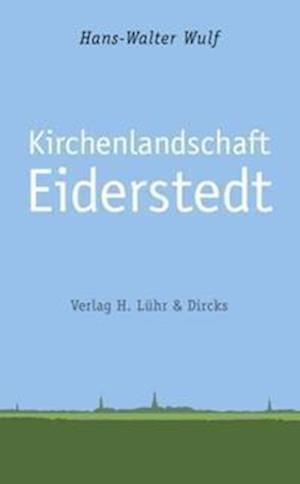 Kirchenlandschaft Eiderstedt